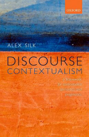 Kniha Discourse Contextualism Silk