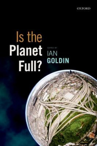 Kniha Is the Planet Full? Ian Goldin