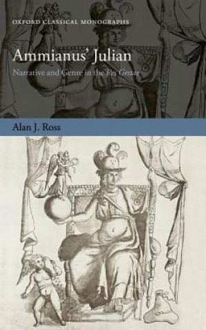 Carte Ammianus' Julian Alan J. Ross
