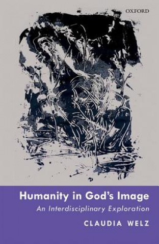Книга Humanity in God's Image Claudia Welz