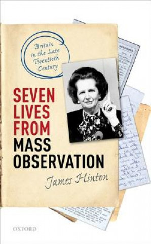 Carte Seven Lives from Mass Observation James Hinton