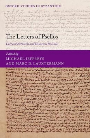 Carte Letters of Psellos Michael Jeffreys