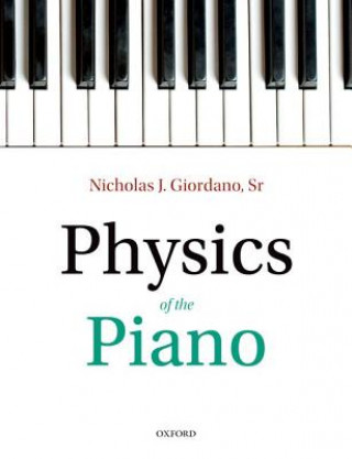 Buch Physics of the Piano Nicholas J. Giordano