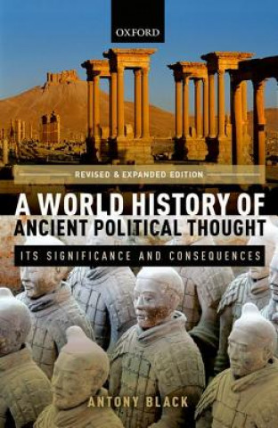 Carte World History of Ancient Political Thought Anthony Black