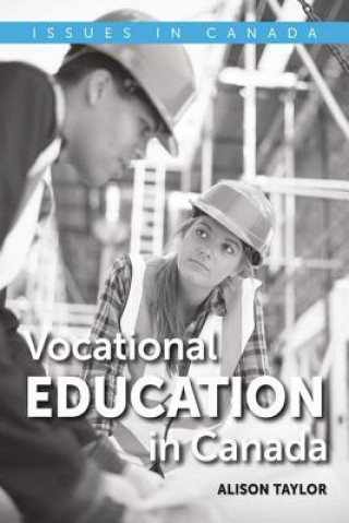 Book Vocational Education in Canada Alison Taylor