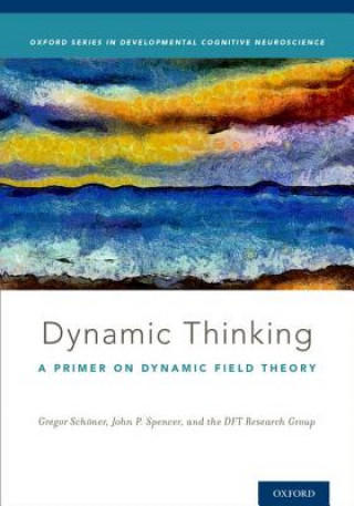 Könyv Dynamic Thinking Gregor Schoner