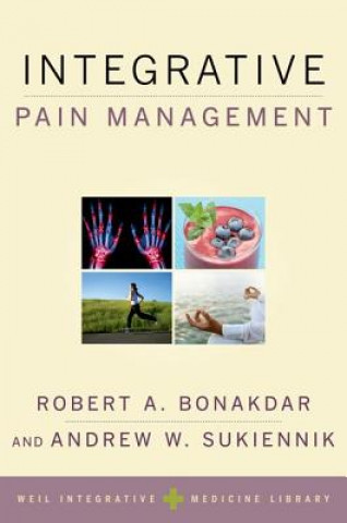 Book Integrative Pain Management Robert A. Bonakdar