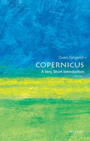 Könyv Copernicus: A Very Short Introduction Owen Gingerich
