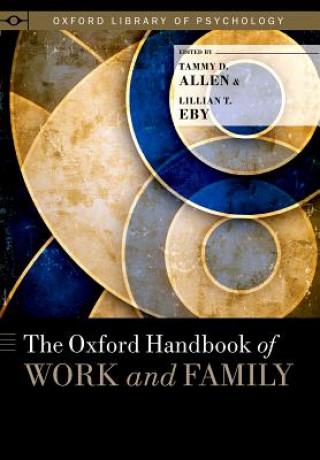 Carte Oxford Handbook of Work and Family Tammy D. Allen