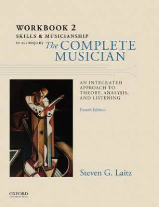Kniha Workbook to Accompany The Complete Musician Steven Laitz