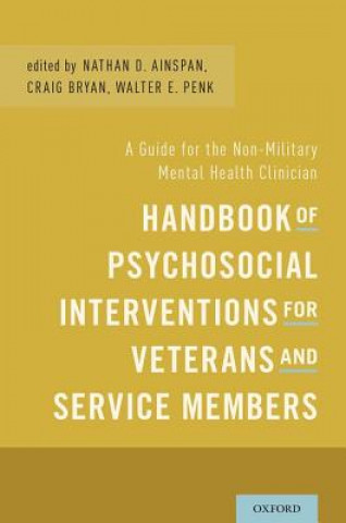 Książka Handbook of Psychosocial Interventions for Veterans and Service Members Nathan D. Ainspan