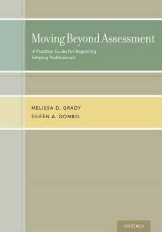 Knjiga Moving Beyond Assessment Melissa D. Grady