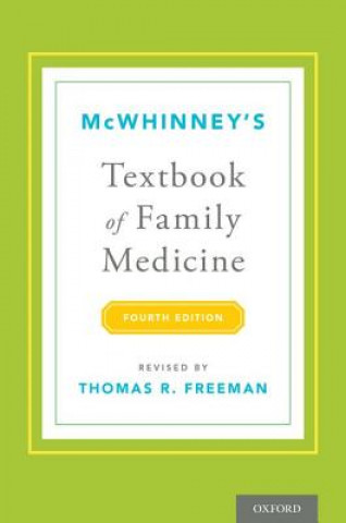 Książka McWhinney's Textbook of Family Medicine Thomas R. Freeman