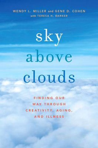Книга Sky Above Clouds Gene D. Cohen
