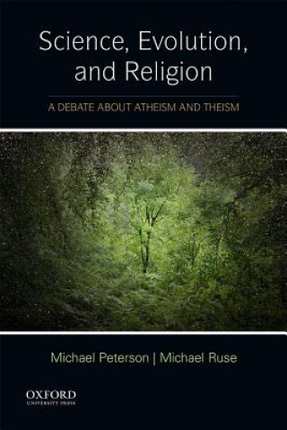 Книга Science, Evolution, and Religion Michael Peterson