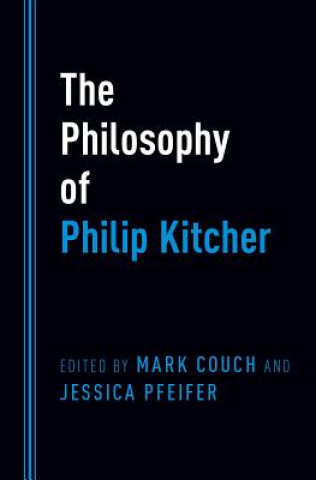 Kniha Philosophy of Philip Kitcher Mark Couch