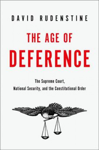 Könyv Age of Deference David Rudenstine