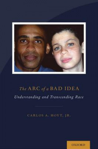 Könyv Arc of a Bad Idea Carlos Hoyt