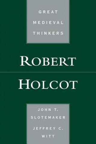 Книга Robert Holcot John T. Slotemaker