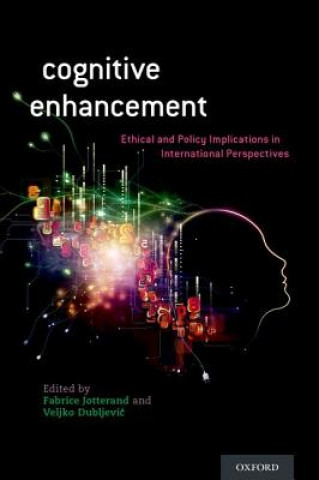 Kniha Cognitive Enhancement Fabrice Jotterand