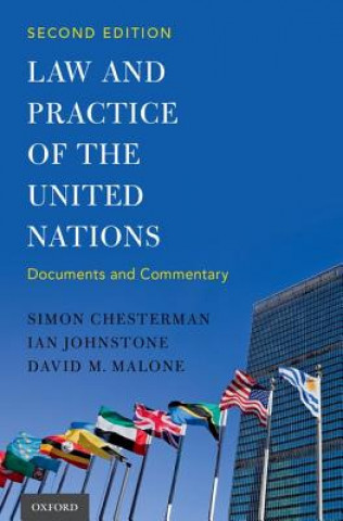 Knjiga Law and Practice of the United Nations Simon Chesterman