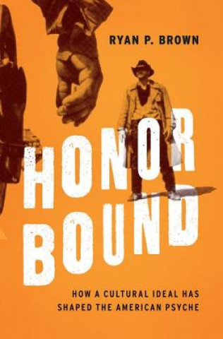 Kniha Honor Bound Ryan P. Brown