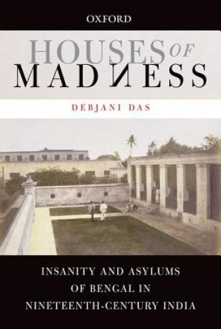 Kniha Houses of Madness Debjani Das