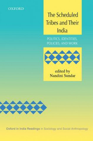 Carte Scheduled Tribes and Their India Nandini Sundar