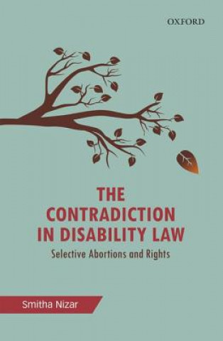 Kniha Contradiction in Disability Law Smitha Nizar