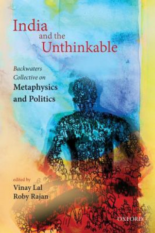 Carte India and the Unthinkable Vinay Lal