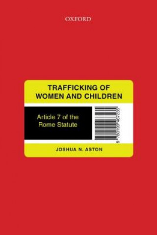 Libro Trafficking of Women and Children Joshua Aston