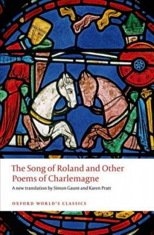 Kniha Song of Roland and Other Poems of Charlemagne Simon Gaunt