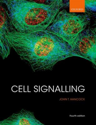 Könyv Cell Signalling John T. Hancock