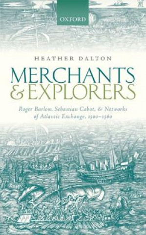 Kniha Merchants and Explorers Heather Dalton