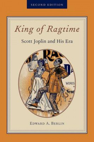 Książka King of Ragtime Edward A. Berlin