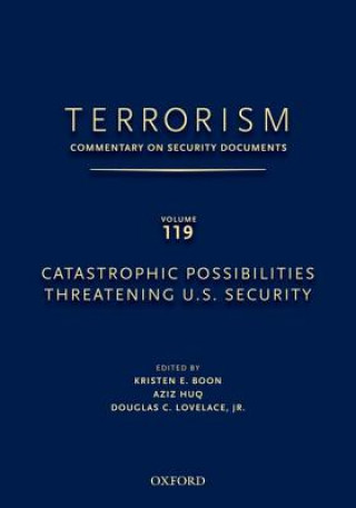 Книга TERRORISM: COMMENTARY ON SECURITY DOCUMENTS VOLUME 119 Douglas Lovelace