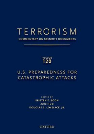 Kniha TERRORISM: COMMENTARY ON SECURITY DOCUMENTS VOLUME 120 