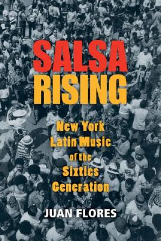 Kniha Salsa Rising Juan Flores