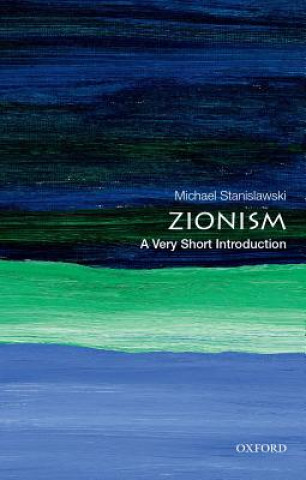 Книга Zionism: A Very Short Introduction Michael Stanislawski