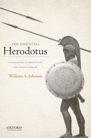 Carte Essential Herodotus William A. Johnson