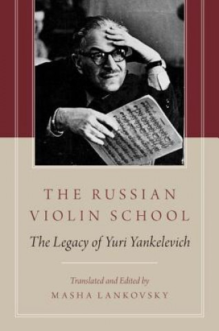 Kniha Russian School of Violin Eiiu I Eiiankelevich