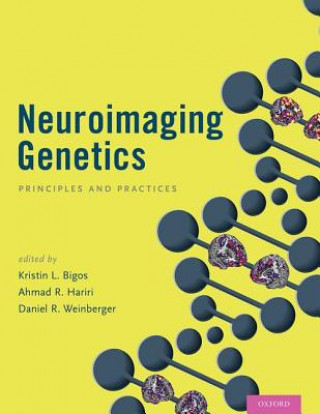 Kniha Neuroimaging Genetics Kristin L. Bigos