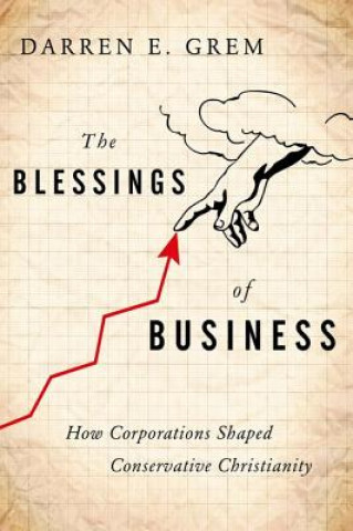 Kniha Blessings of Business Darren E. Grem