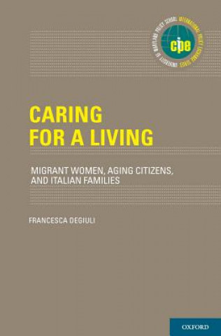 Kniha Caring for a Living Francesca Degiuli