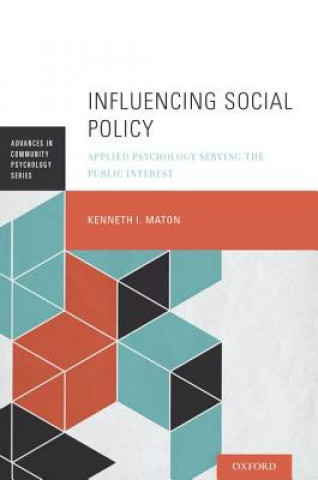 Könyv Influencing Social Policy Kenneth I. Maton