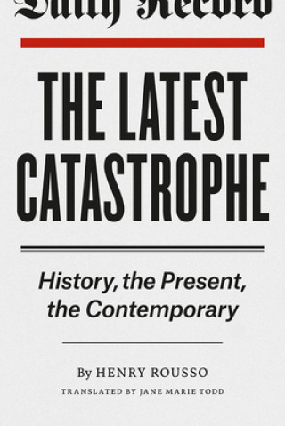 Carte Latest Catastrophe Henry Rousso