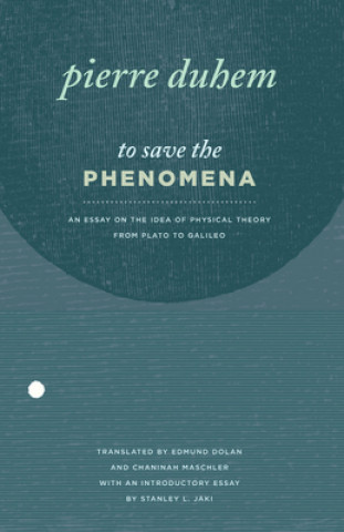 Book To Save the Phenomena Pierre Duhem