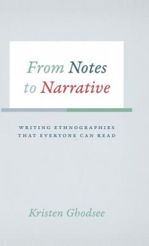 Carte From Notes to Narrative Kristen Ghodsee
