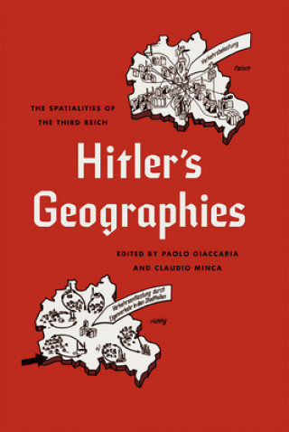 Könyv Hitler's Geographies Paolo Giaccaria