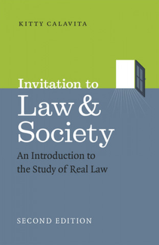Könyv Invitation to Law and Society, Second Edition Kitty Calavita